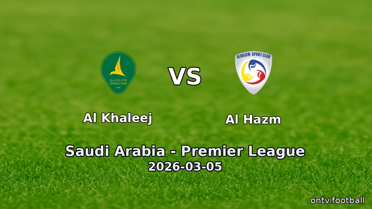 Al Khaleej vs Al Hazm