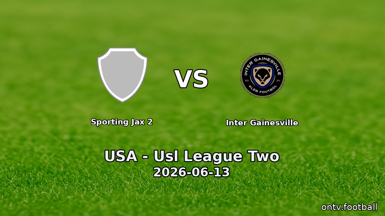 Sporting Jax 2 vs Inter Gainesville