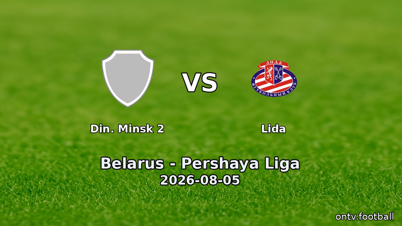Din. Minsk 2 vs Lida