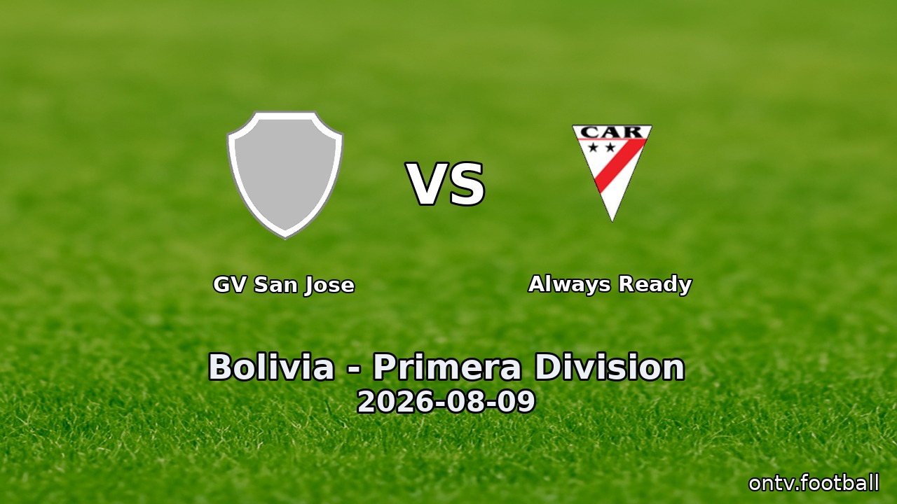 GV San Jose vs Always Ready