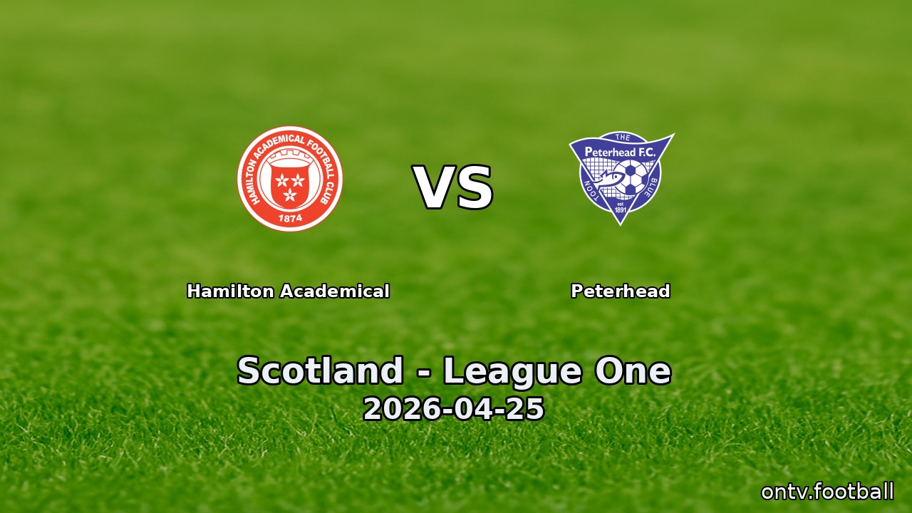 Hamilton Academical vs Peterhead