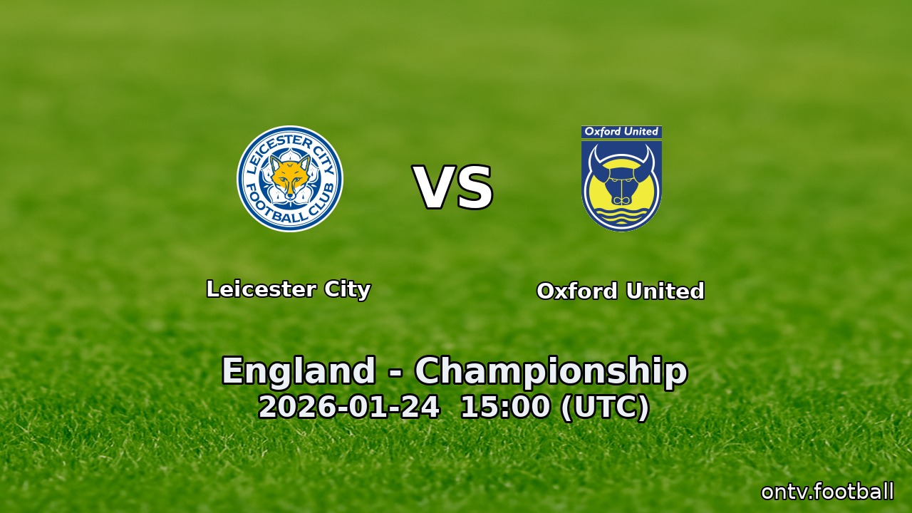 Leicester City vs Oxford United