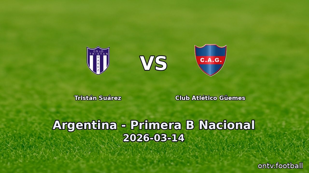 Tristán Suárez vs Club Atlético Güemes