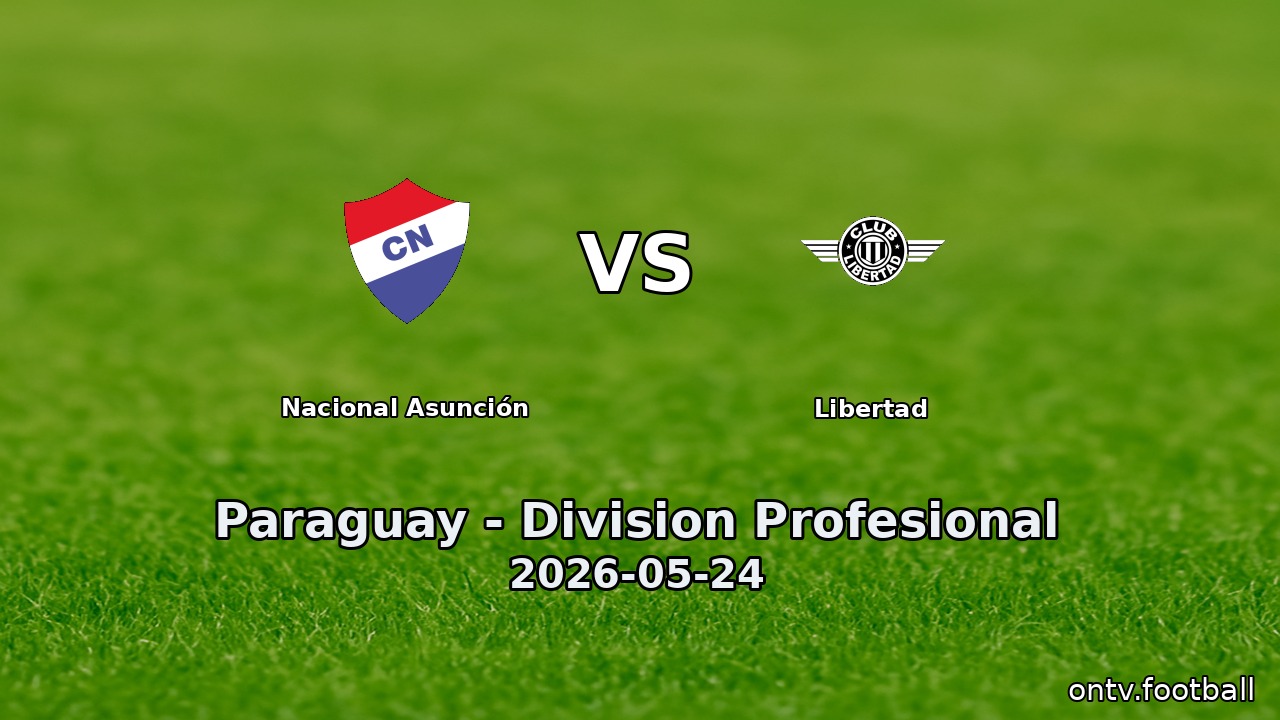 Nacional Asunción vs Libertad