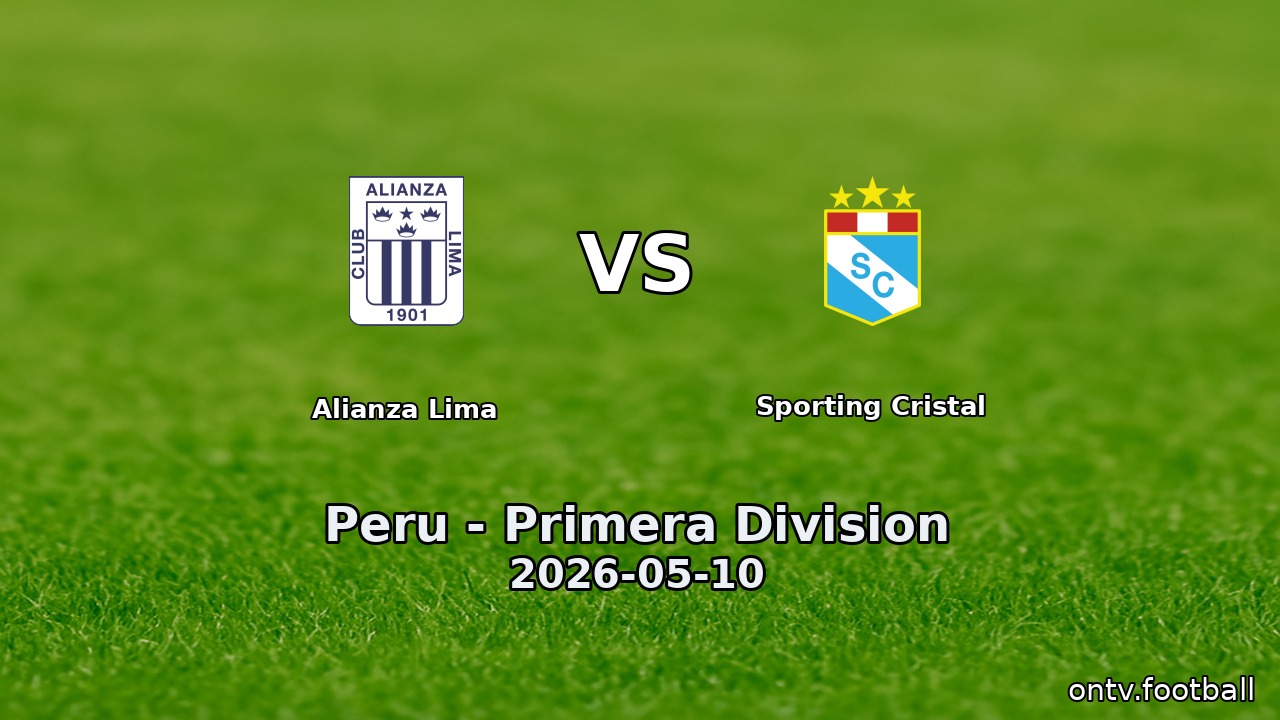 Alianza Lima vs Sporting Cristal