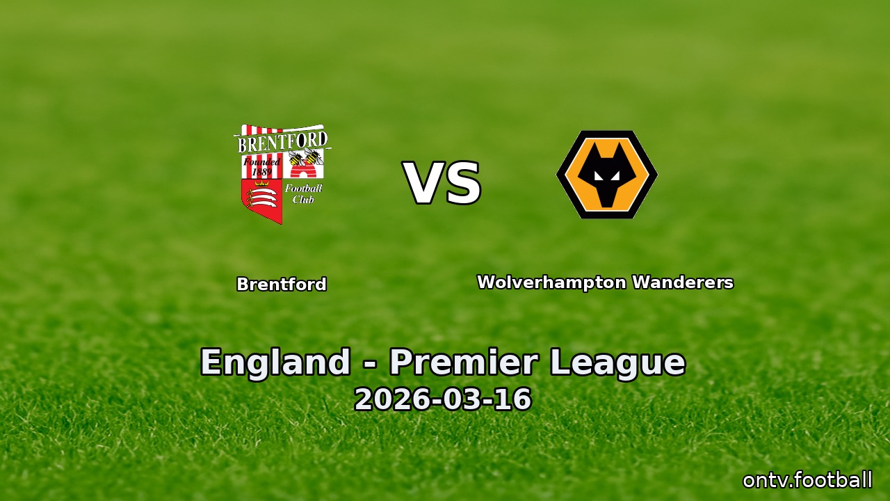 Brentford vs Wolverhampton Wanderers