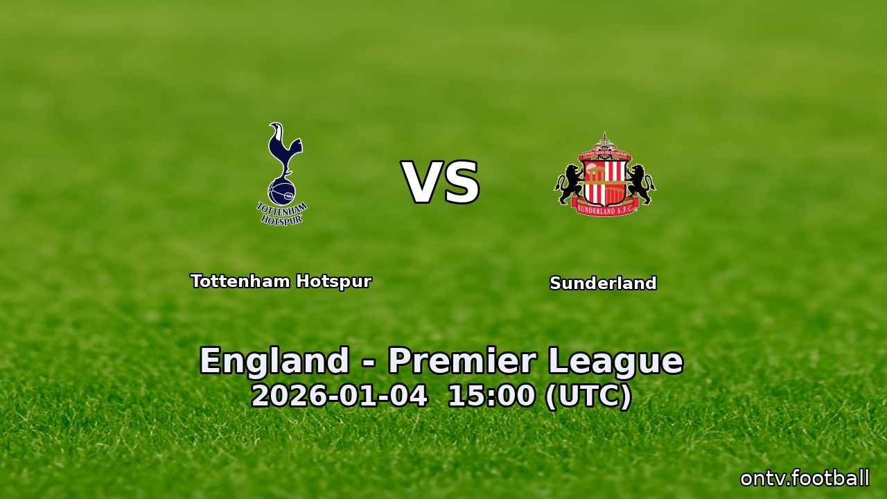 Tottenham Hotspur vs Sunderland