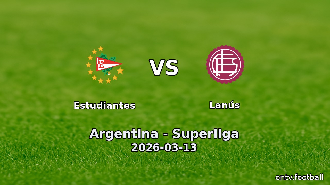 Estudiantes vs Lanús