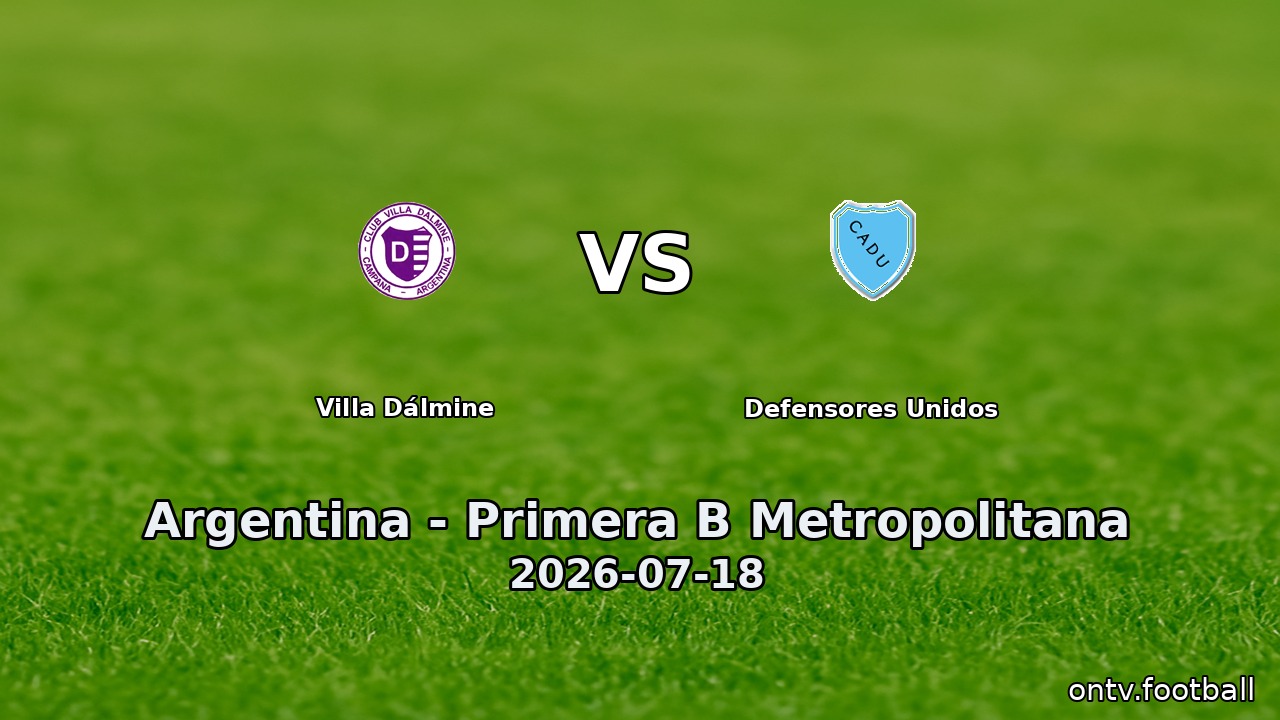 Villa Dálmine vs Defensores Unidos