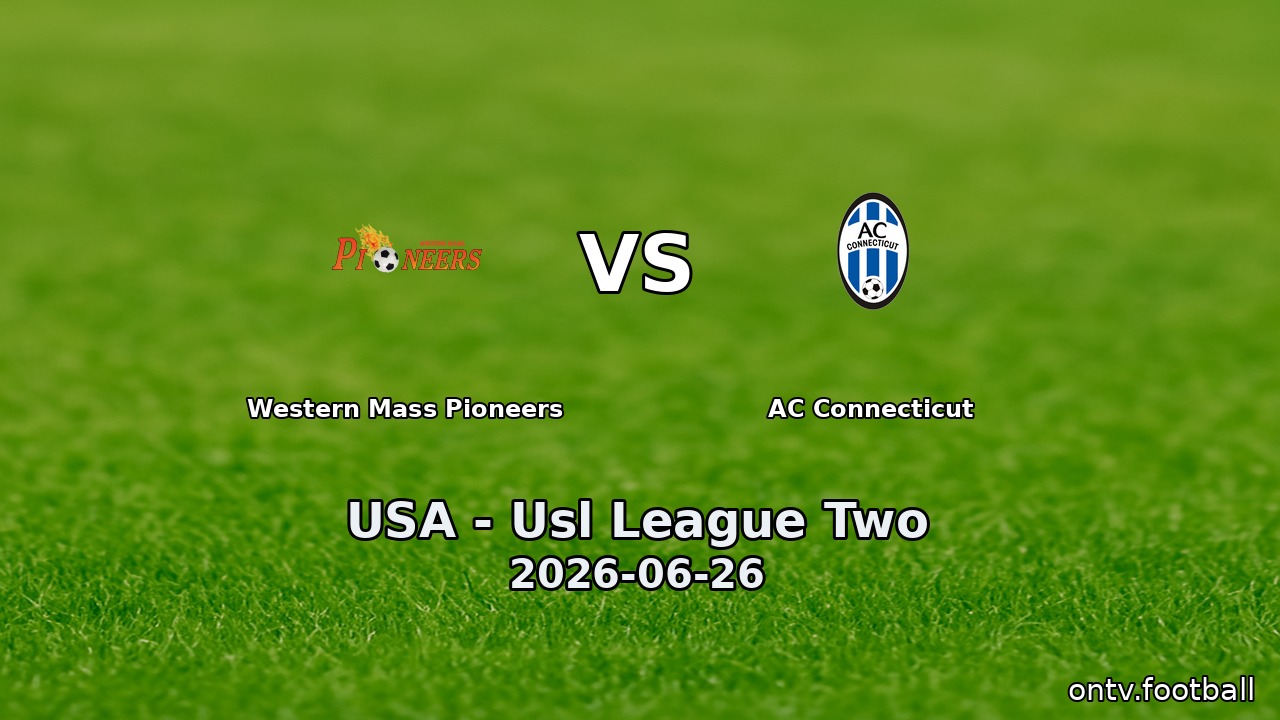 Western Mass Pioneers vs AC Connecticut