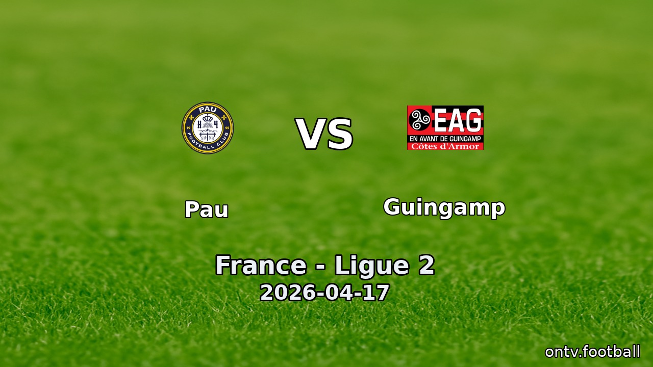 Pau vs Guingamp