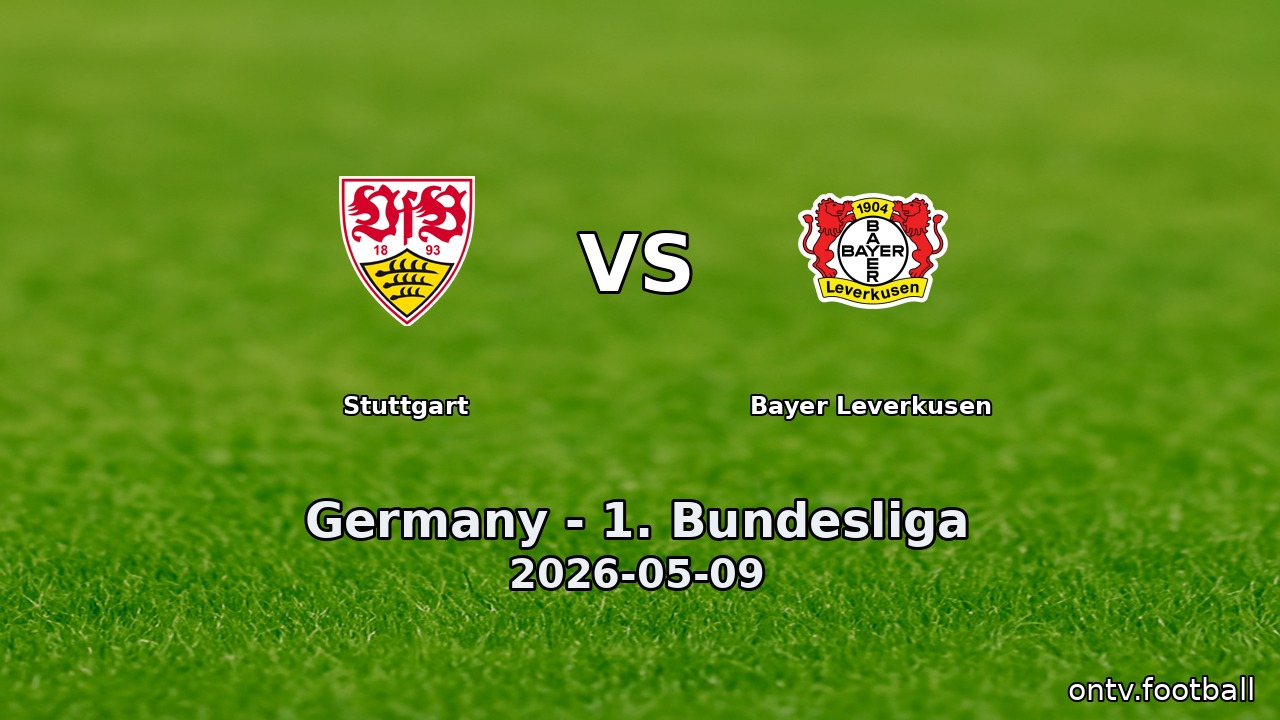 Stuttgart vs Bayer Leverkusen