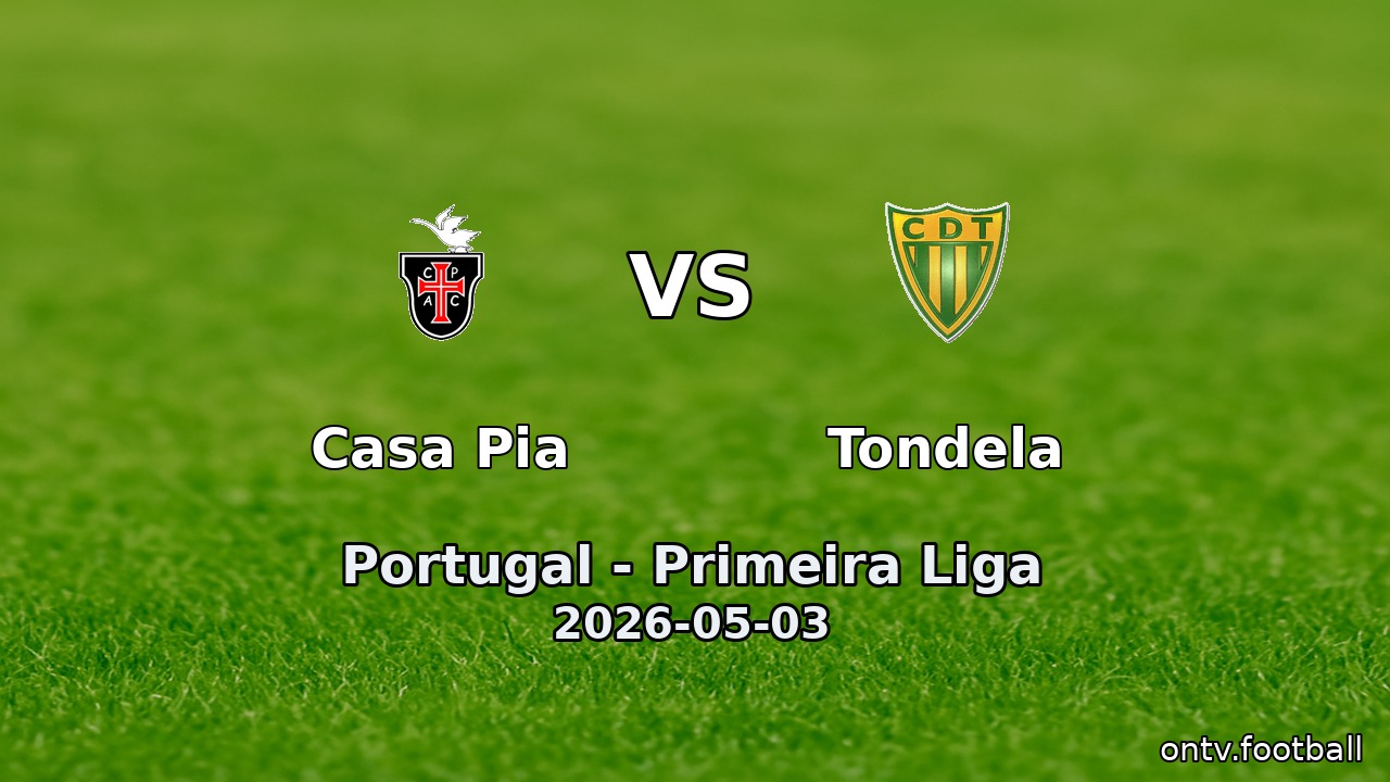 Casa Pia vs Tondela