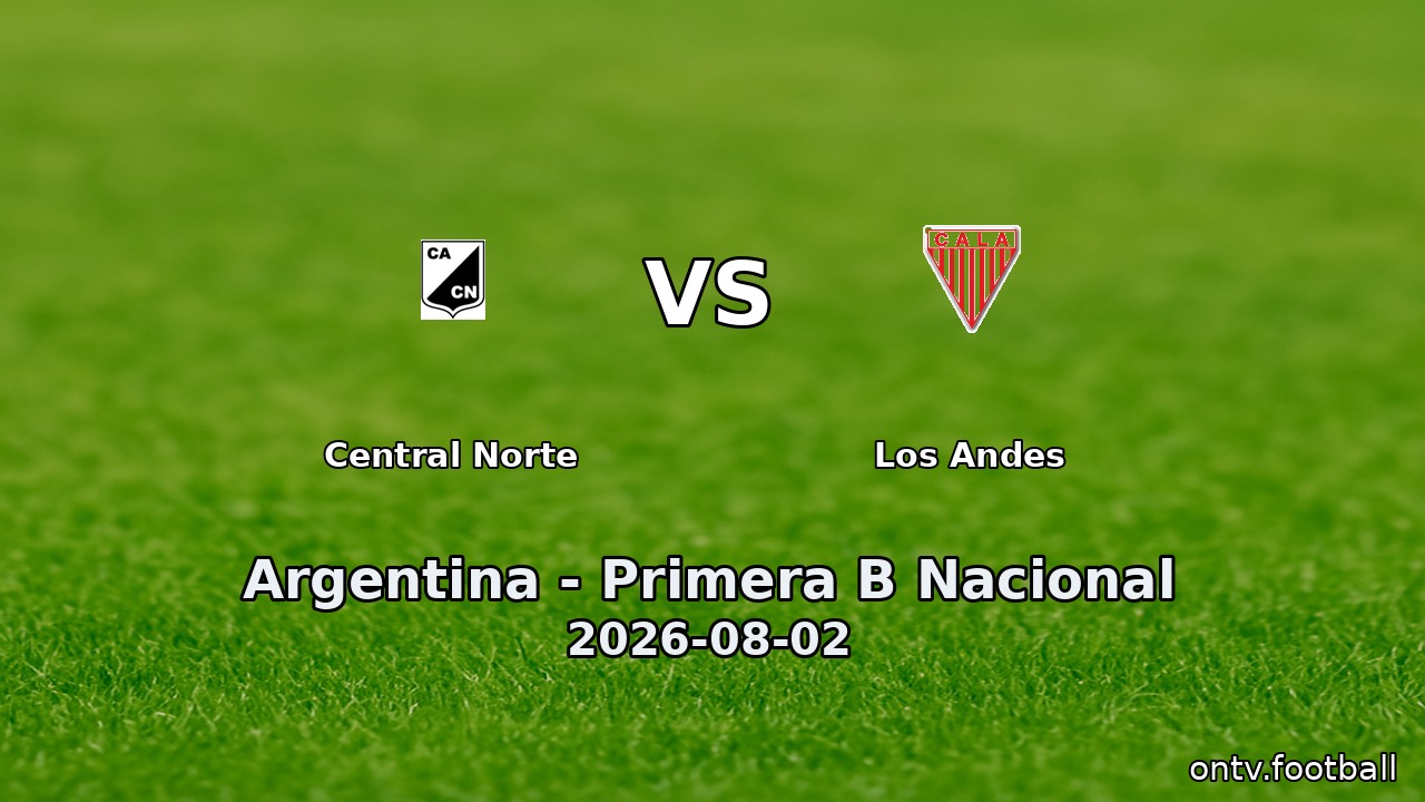 Central Norte vs Los Andes