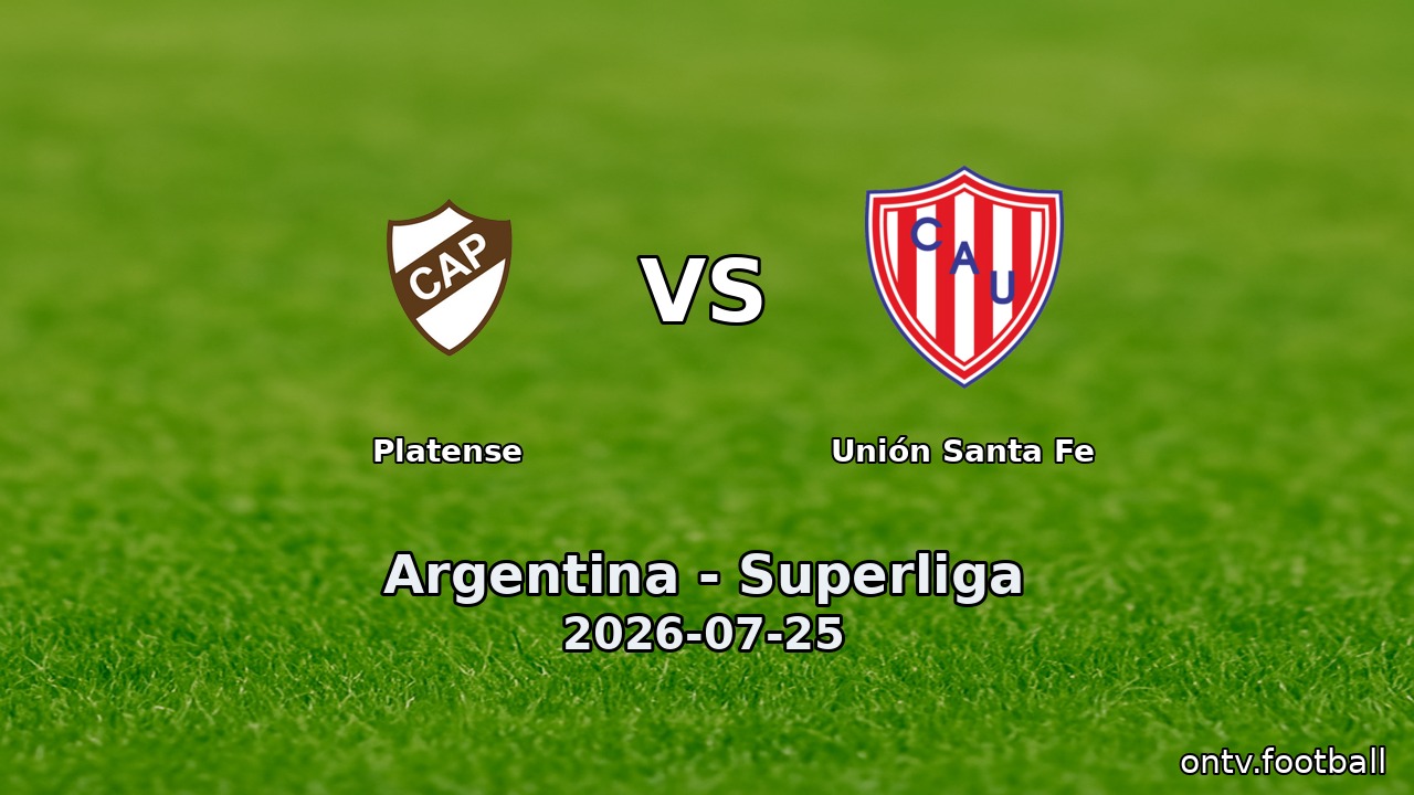 Platense vs Unión Santa Fe