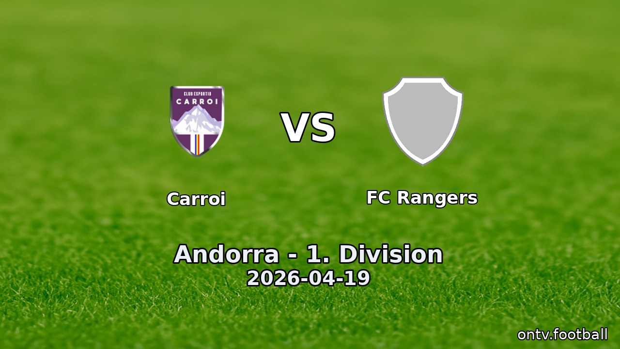 Carroi vs FC Rangers