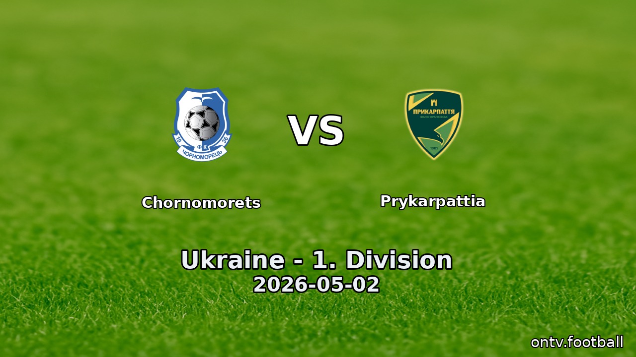 Chornomorets vs Prykarpattia