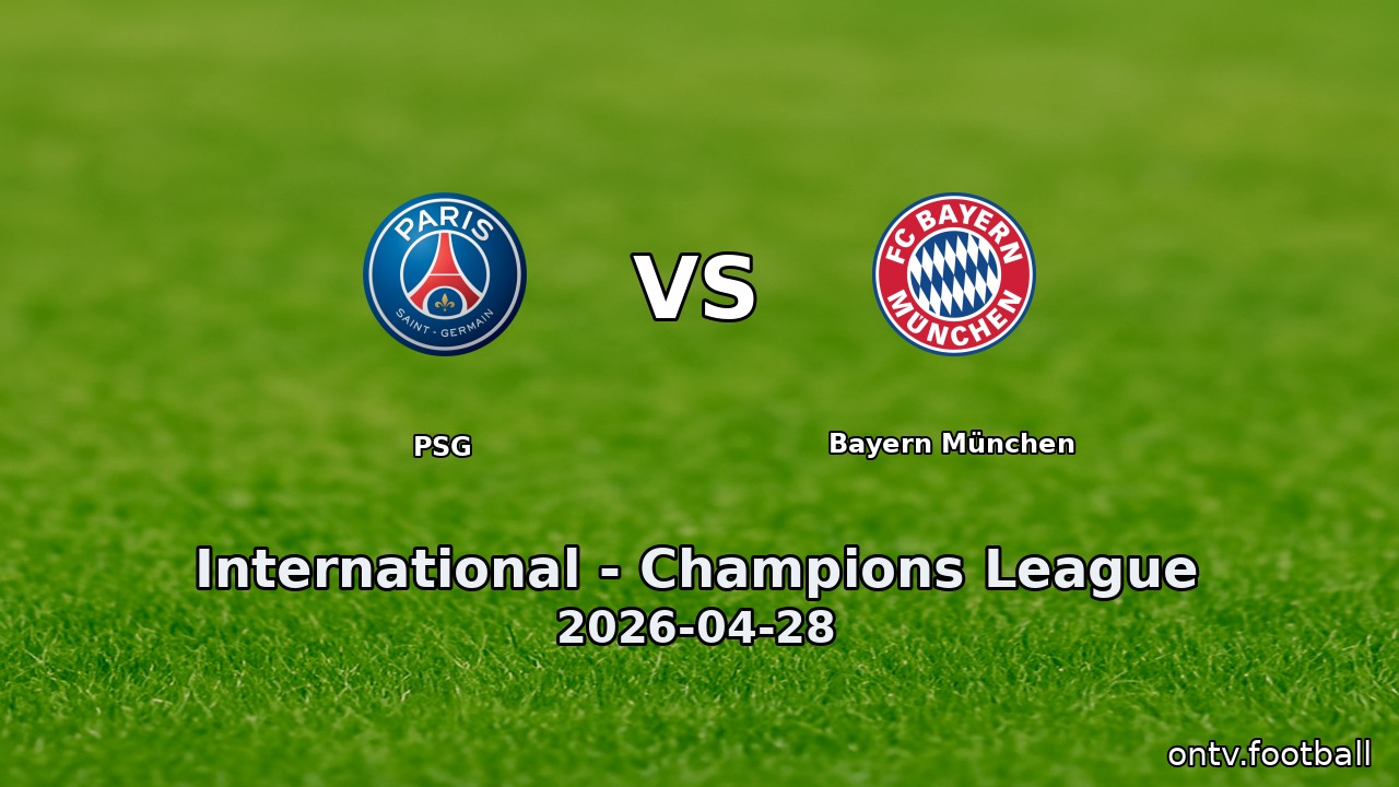 PSG vs Bayern München