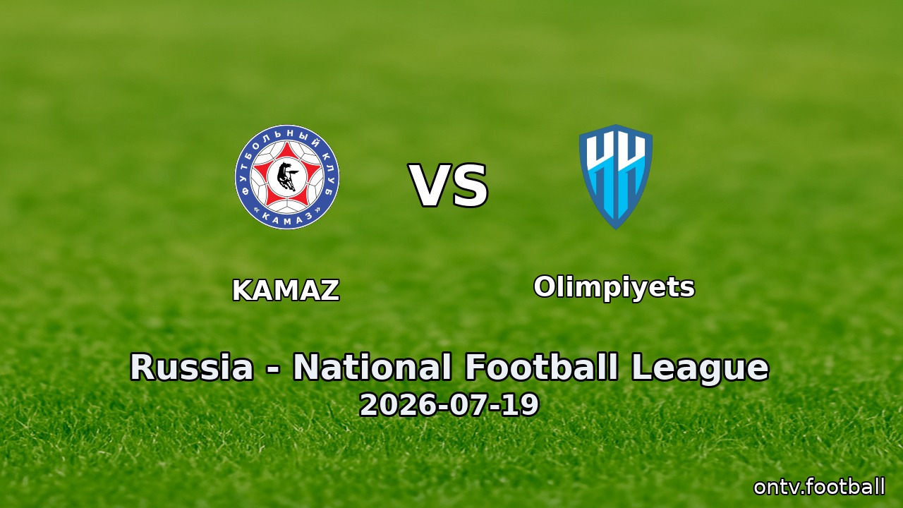 KAMAZ vs Olimpiyets