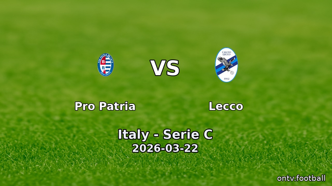 Pro Patria vs Lecco
