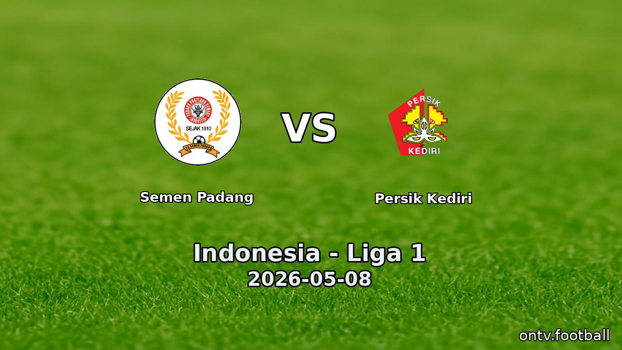 Semen Padang vs Persik Kediri