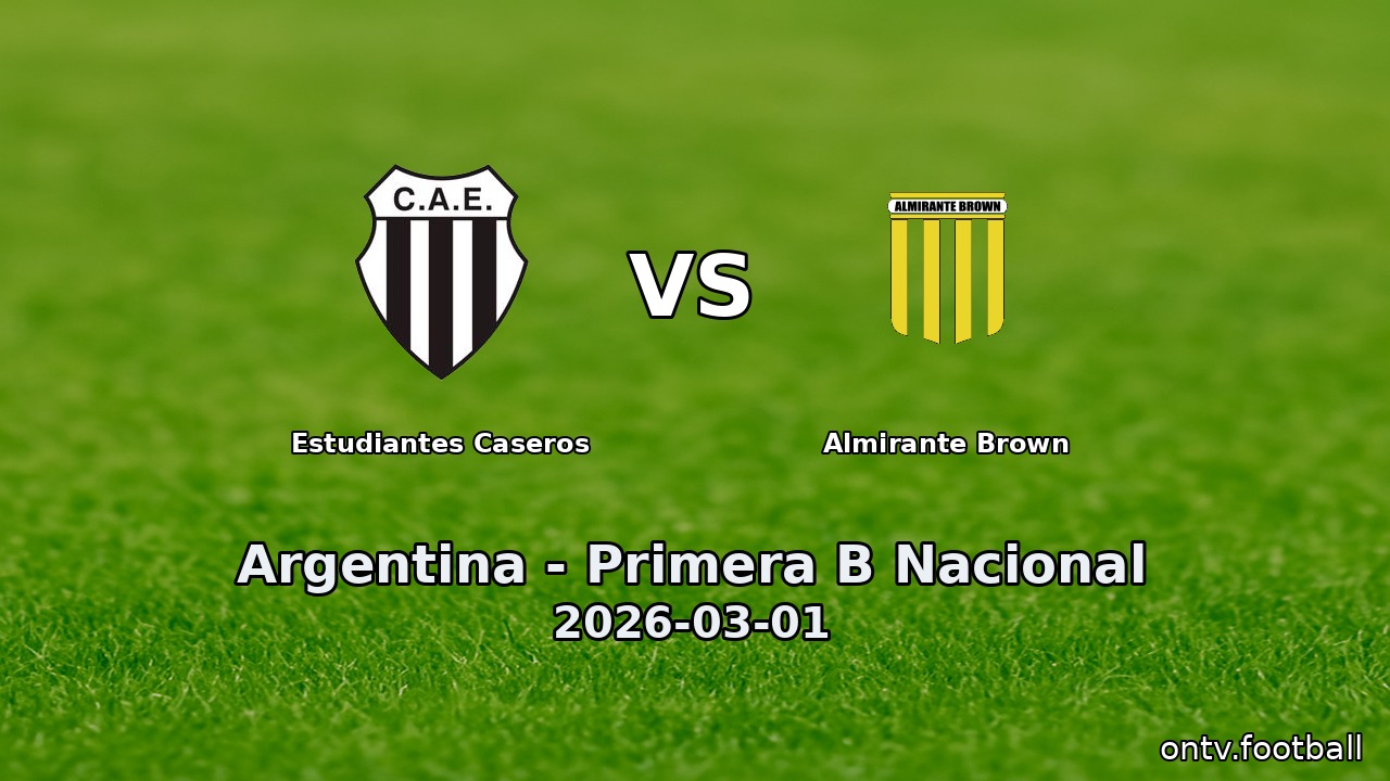 Estudiantes Caseros vs Almirante Brown