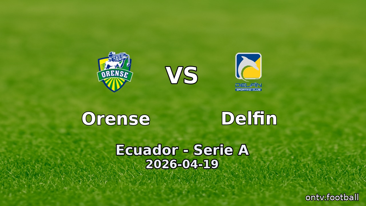 Orense vs Delfin