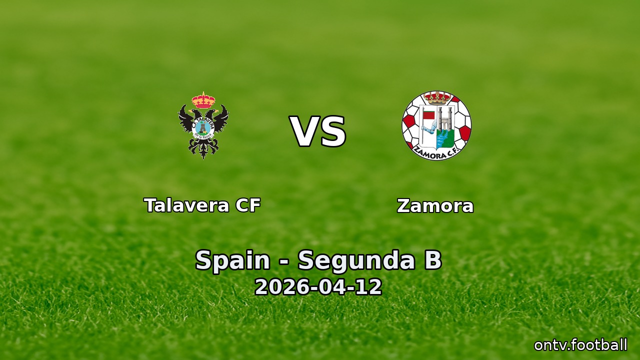 Talavera CF vs Zamora