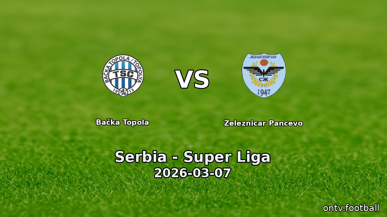 Bačka Topola vs Zeleznicar Pancevo