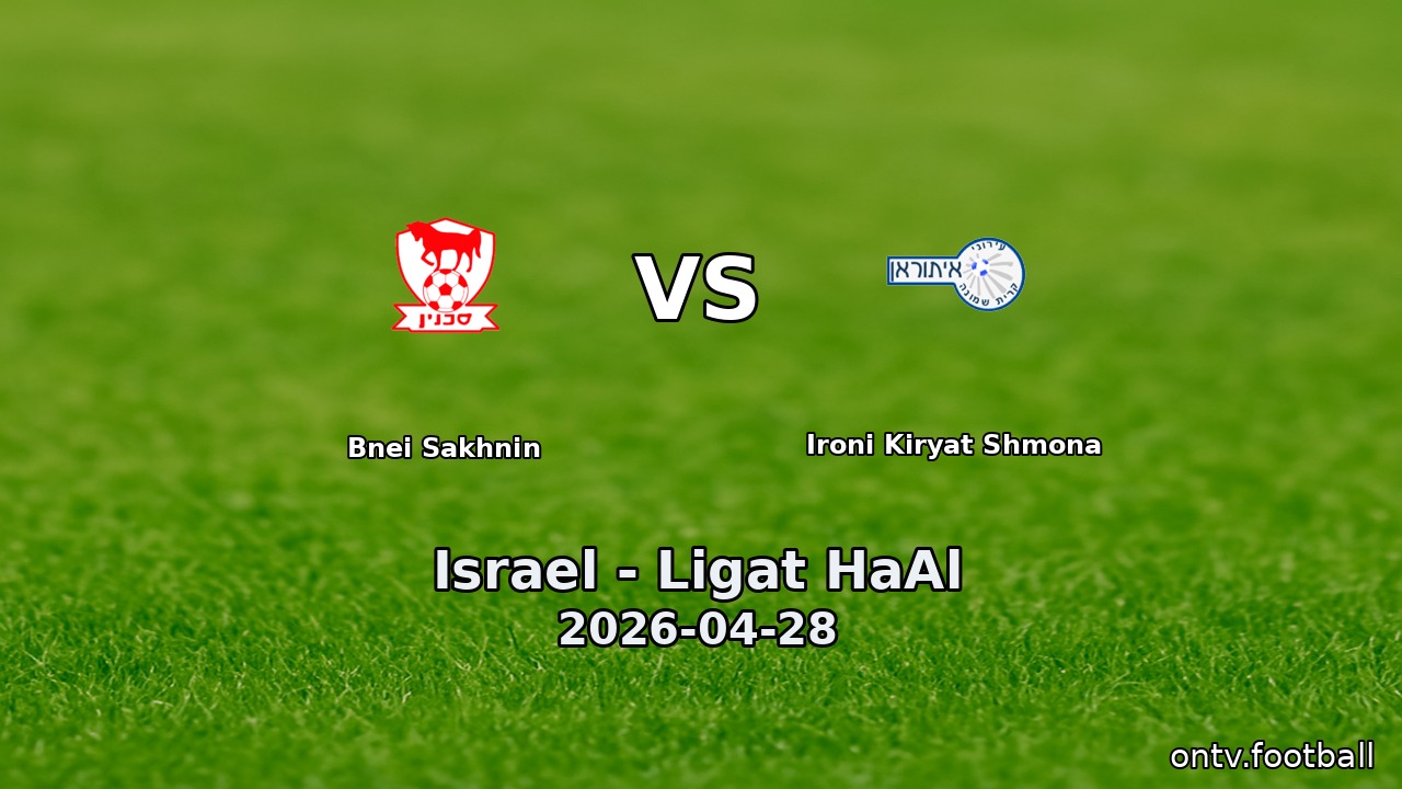 Bnei Sakhnin vs Ironi Kiryat Shmona