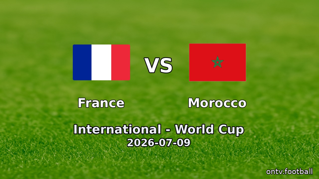 France vs Morocco