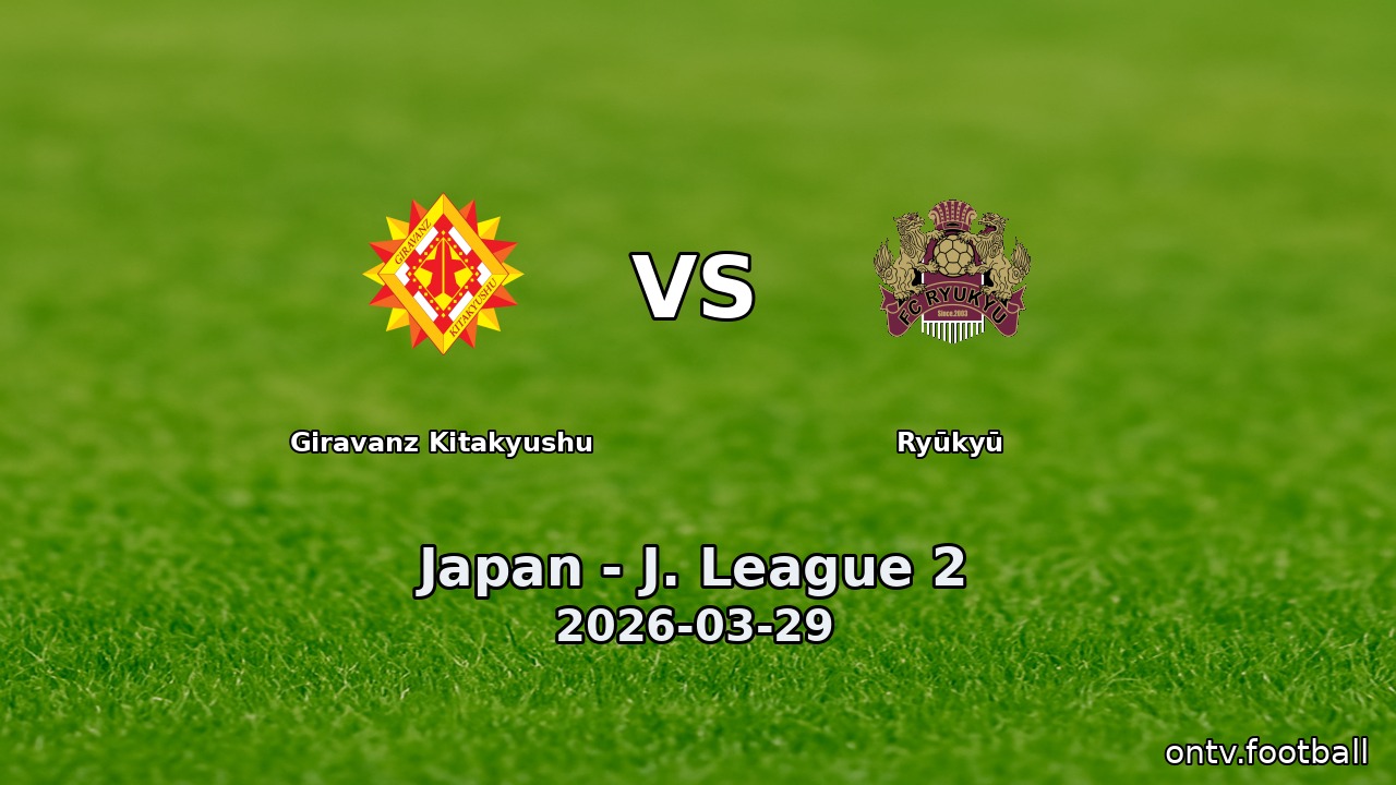 Giravanz Kitakyushu vs Ryūkyū
