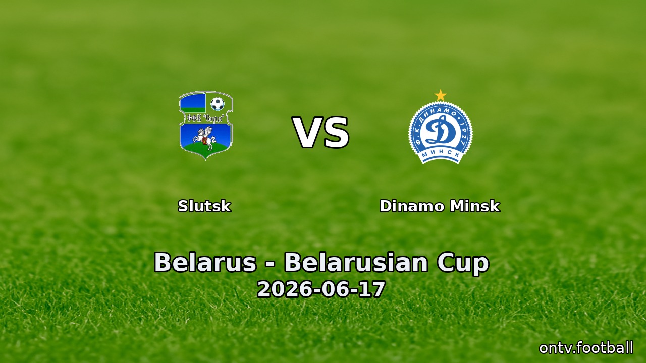 Slutsk vs Dinamo Minsk