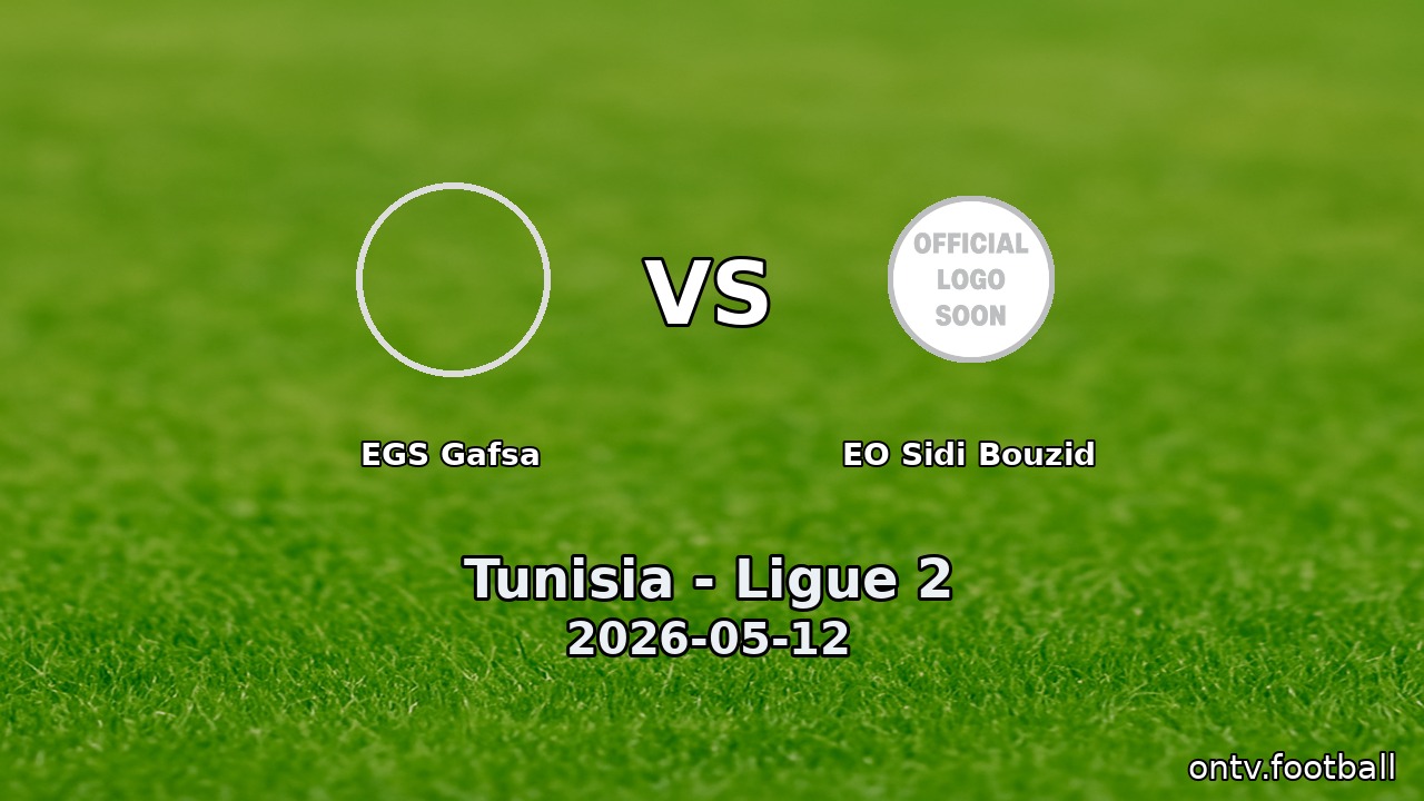 EGS Gafsa vs EO Sidi Bouzid