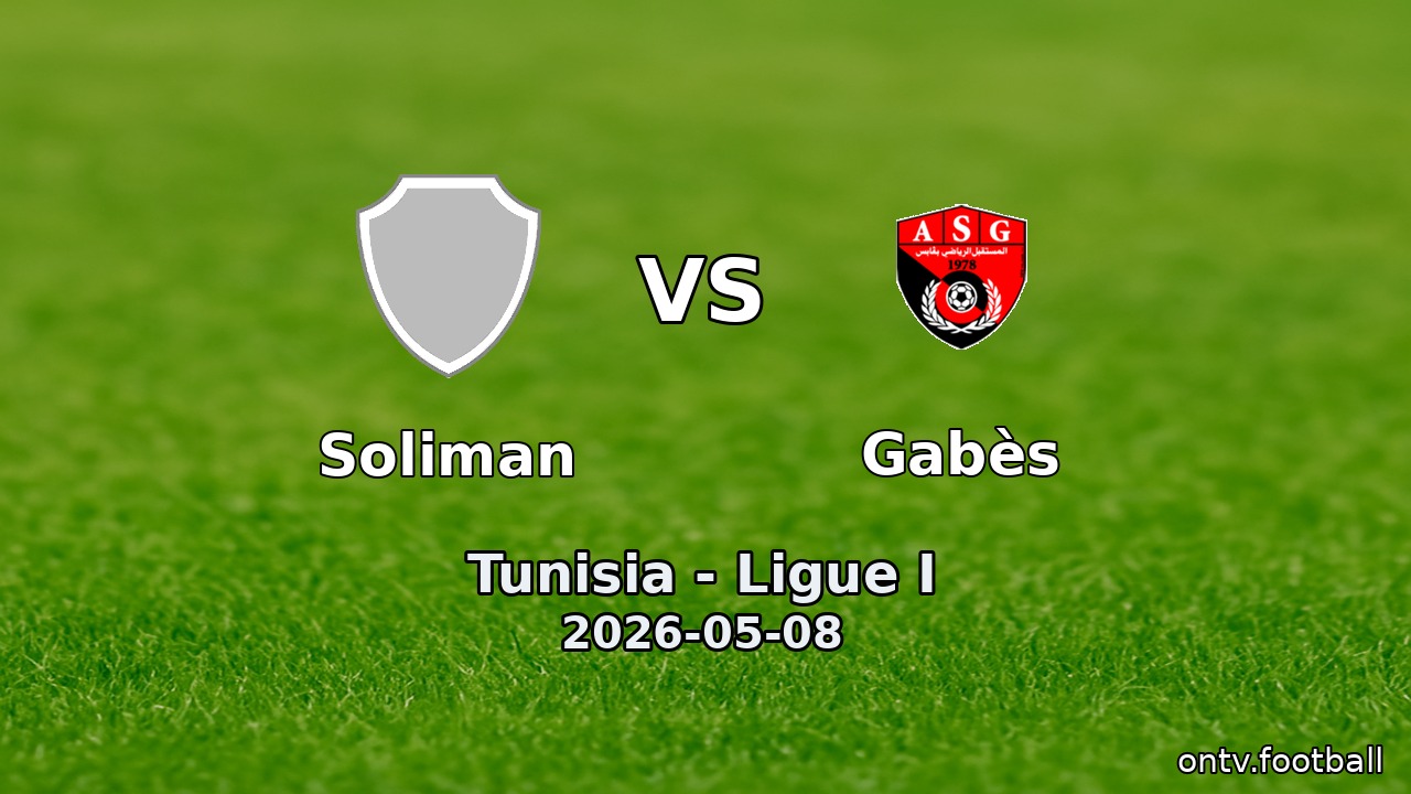 Soliman vs Gabès