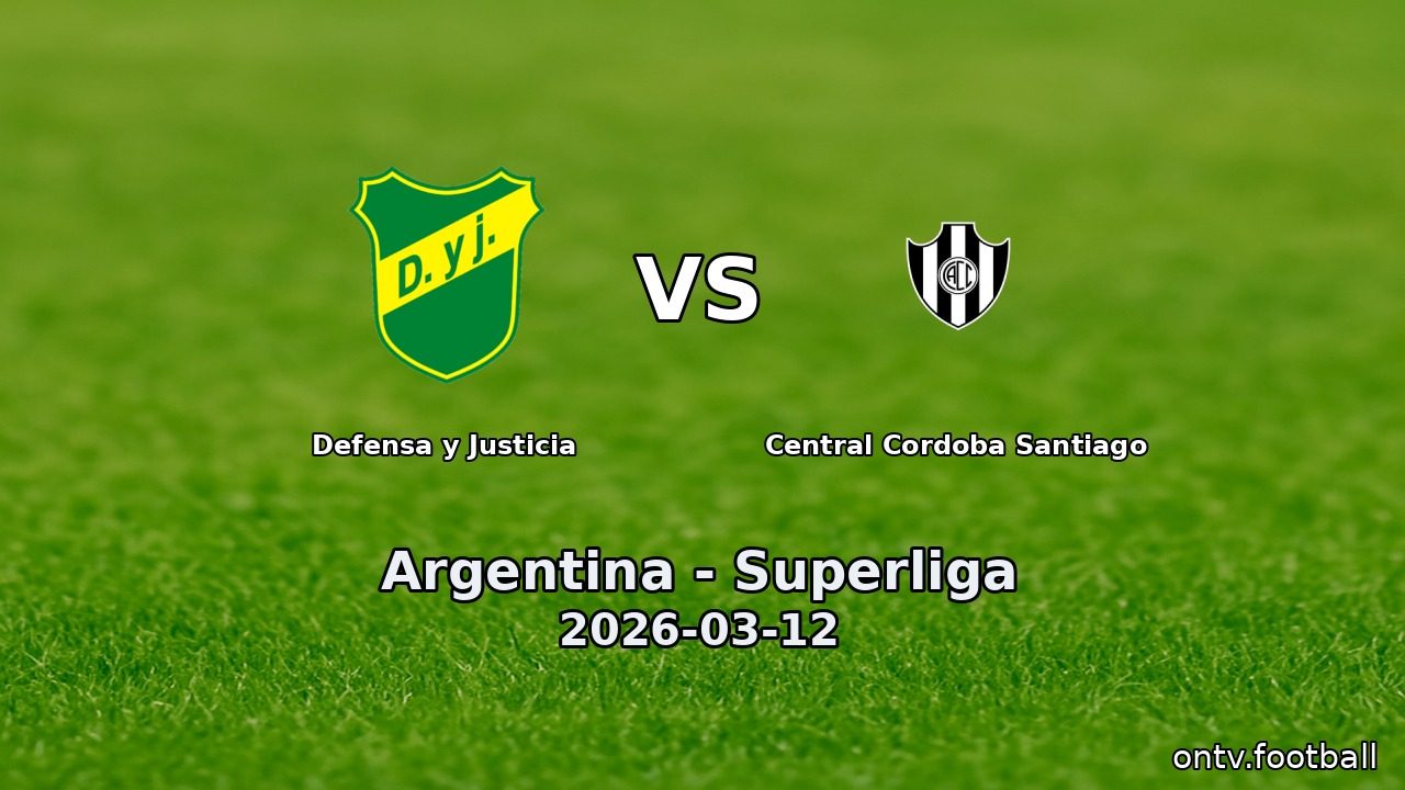 Defensa y Justicia vs Central Cordoba Santiago