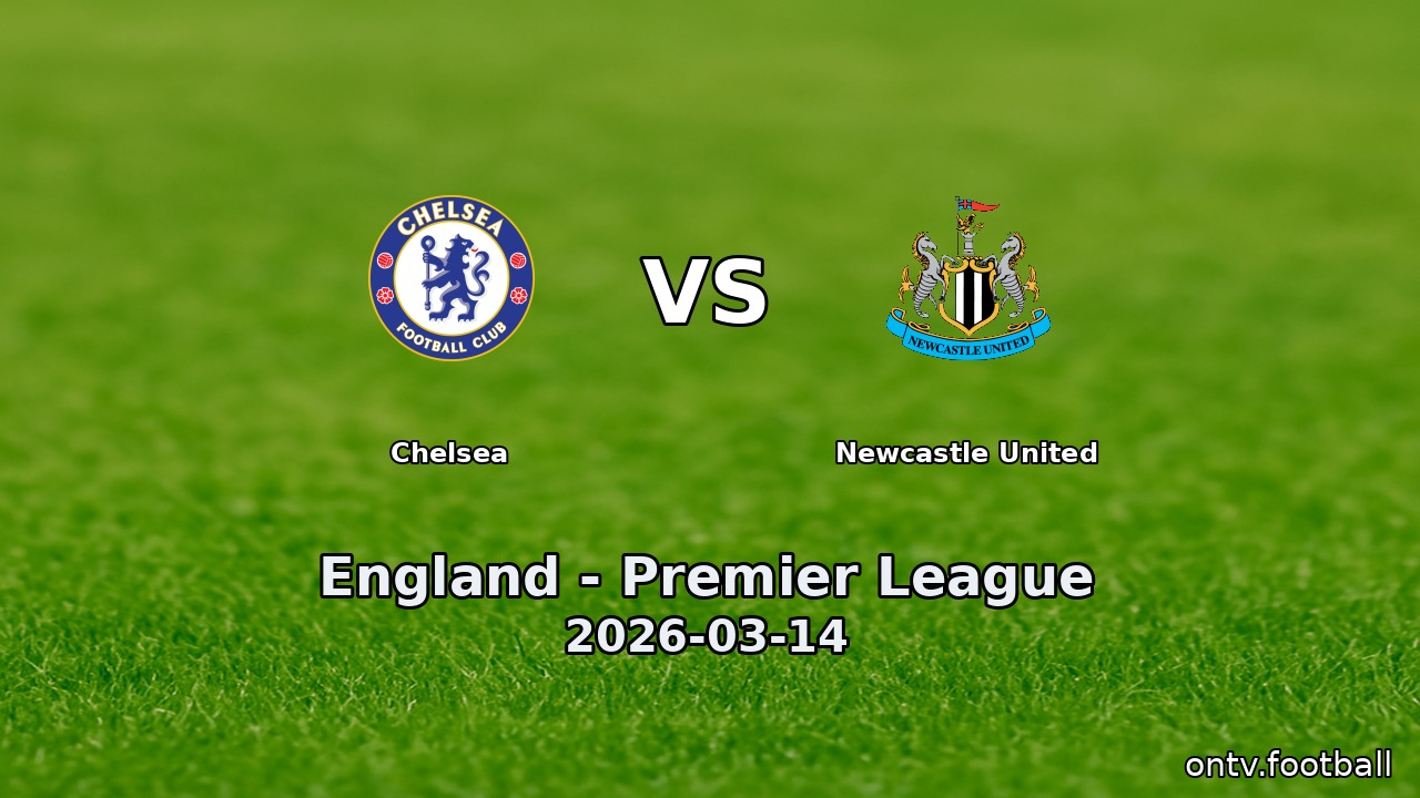 Chelsea vs Newcastle United