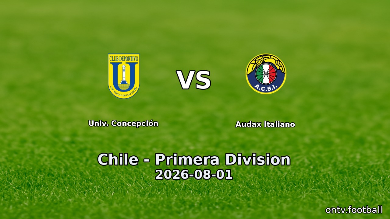 Univ. Concepción vs Audax Italiano