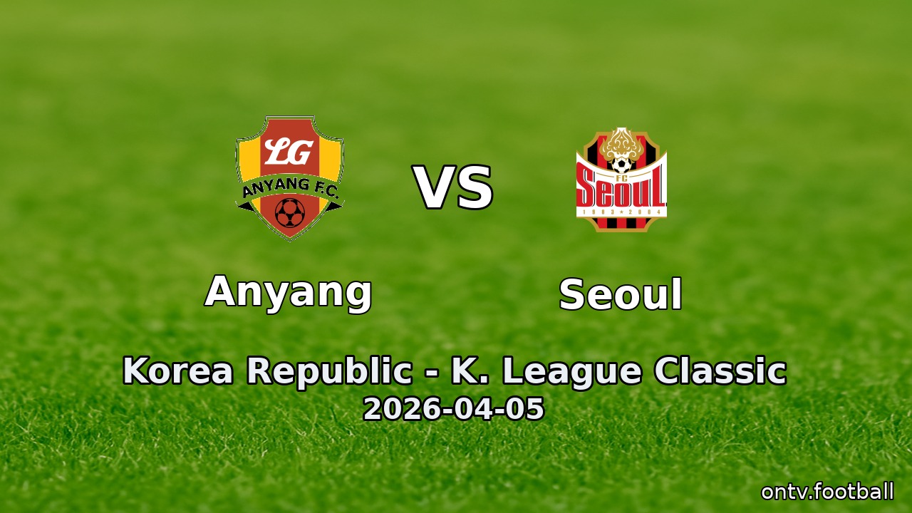 Anyang vs Seoul