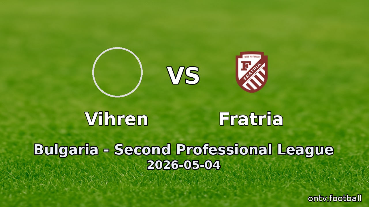 Vihren vs Fratria