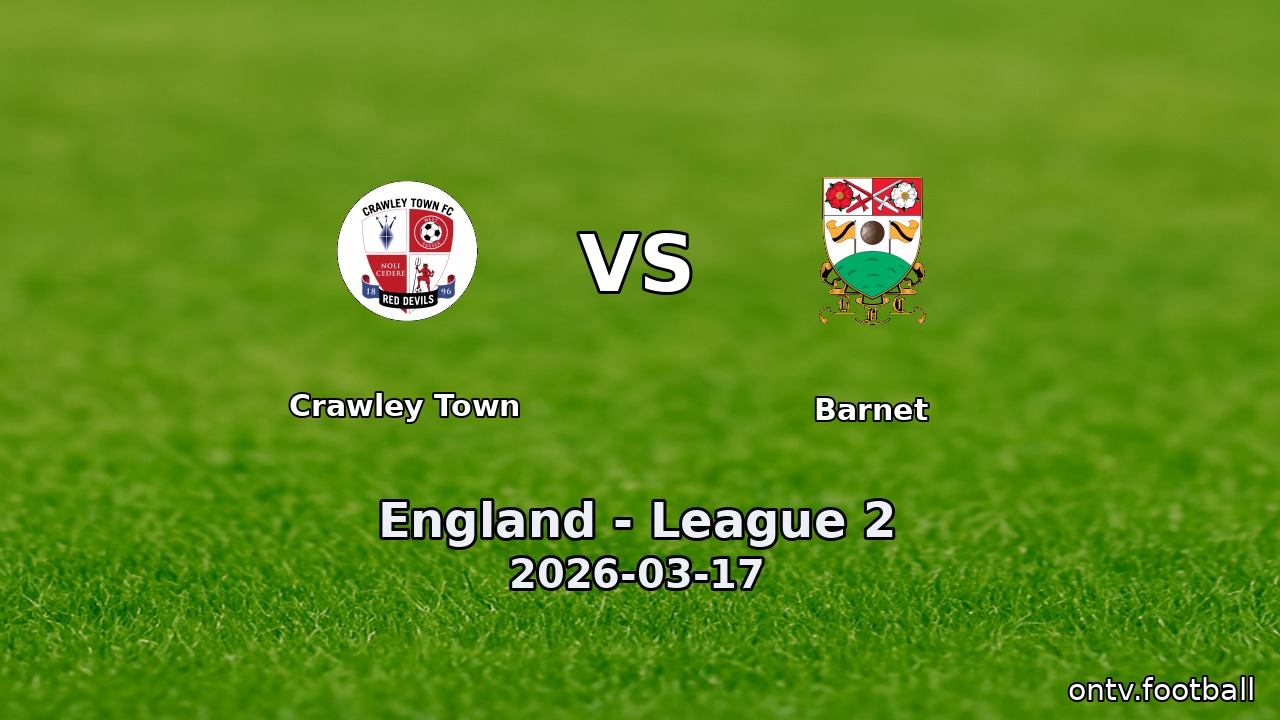 Crawley Town vs Barnet