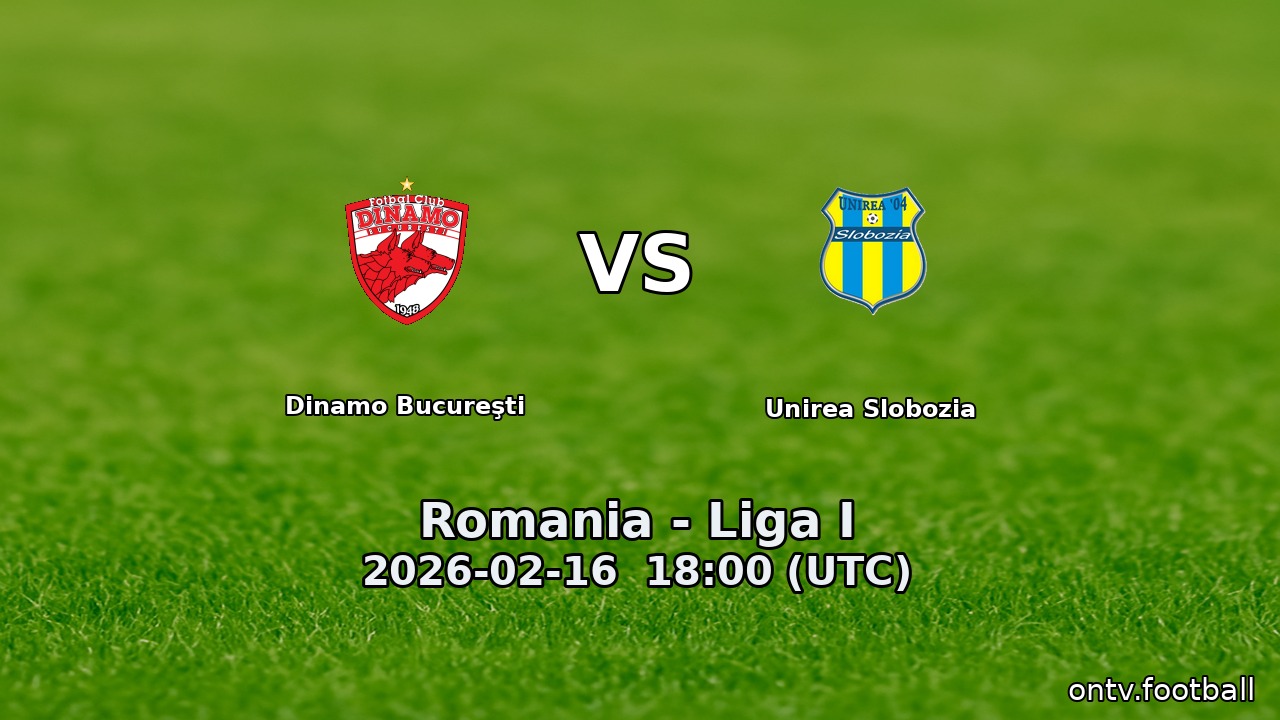 Dinamo Bucureşti vs Unirea Slobozia