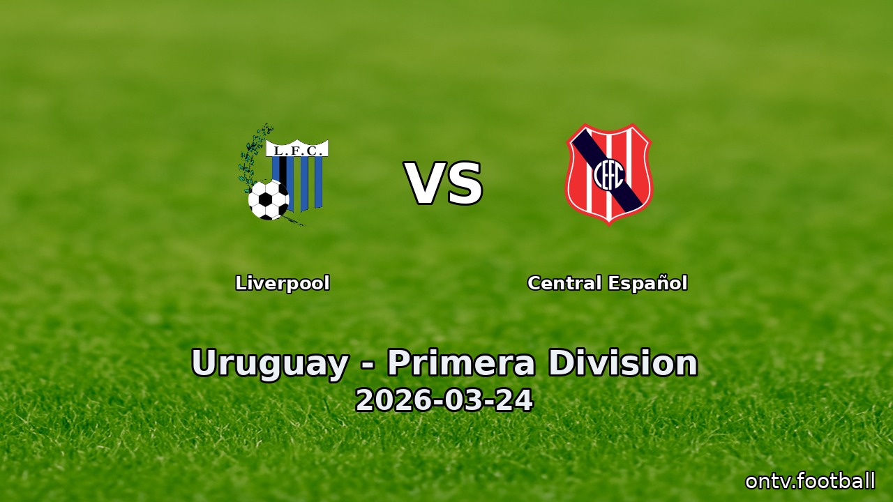 Liverpool vs Central Español