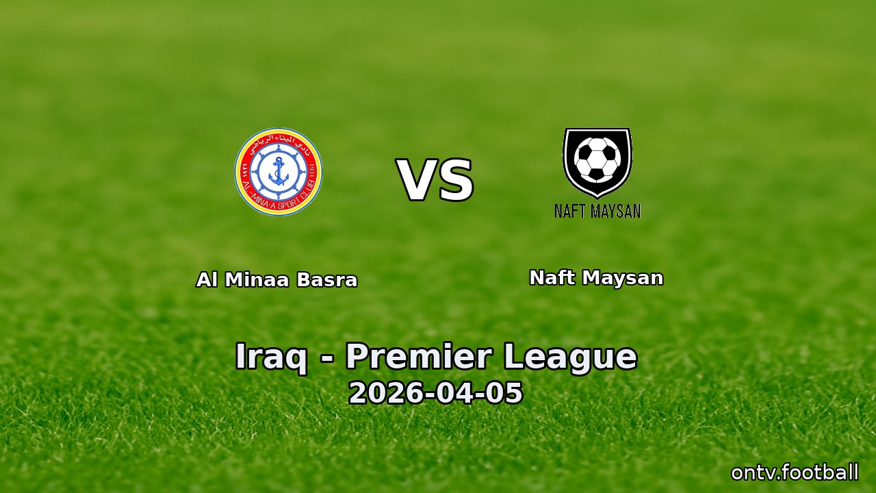 Al Minaa Basra vs Naft Maysan