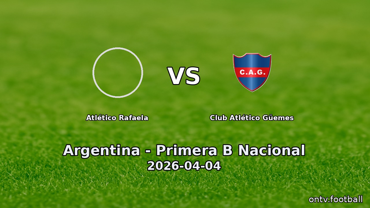 Atlético Rafaela vs Club Atlético Güemes