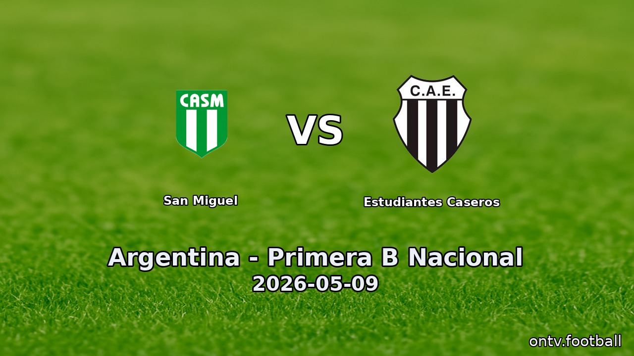 San Miguel vs Estudiantes Caseros