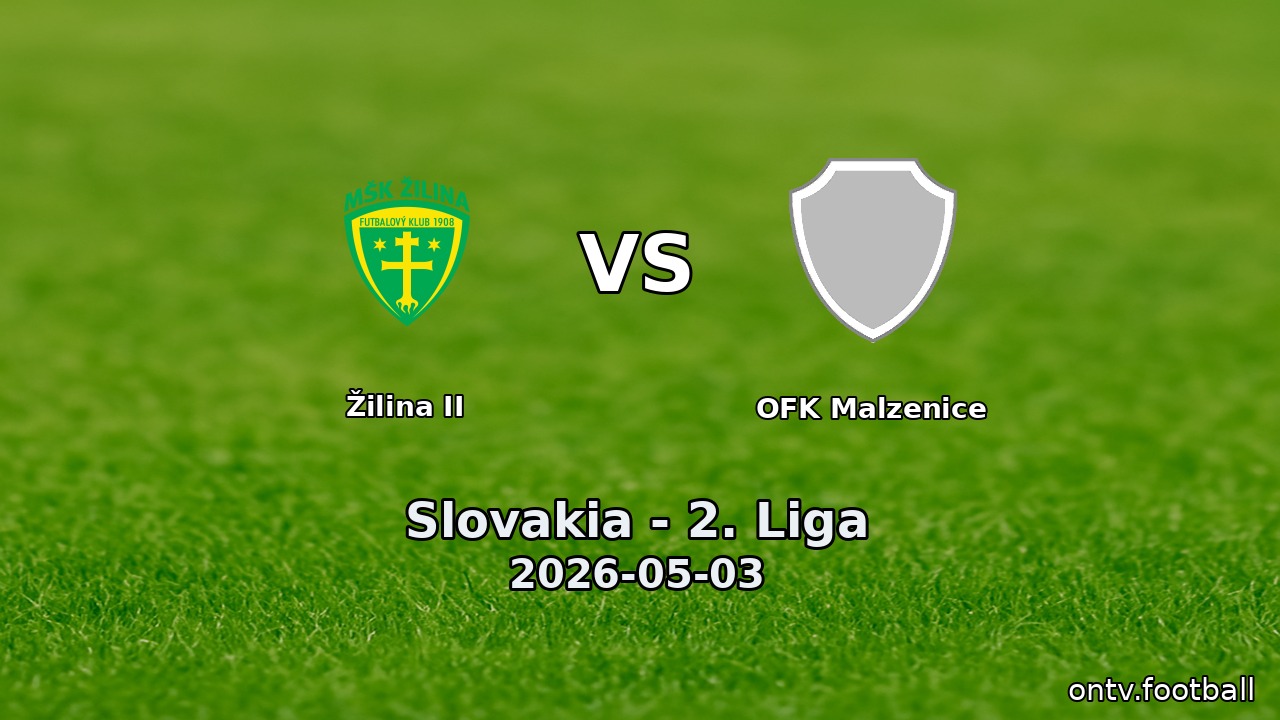 Žilina II vs OFK Malzenice
