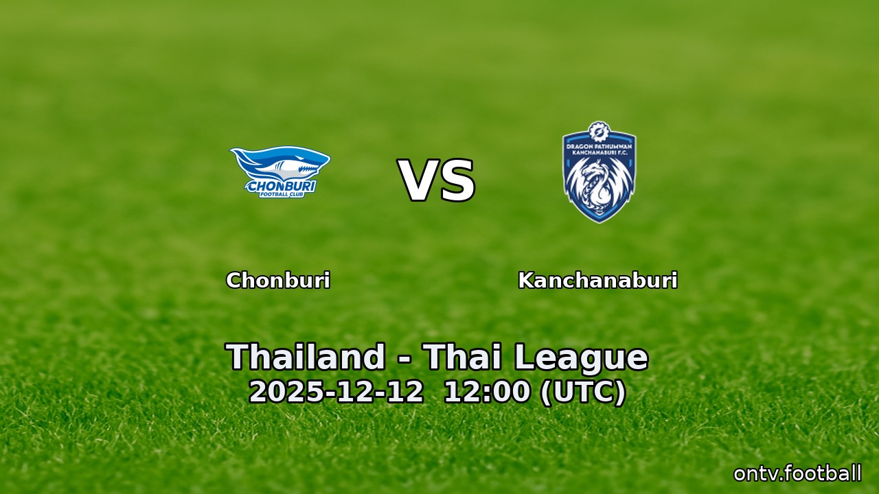 Chonburi vs Kanchanaburi