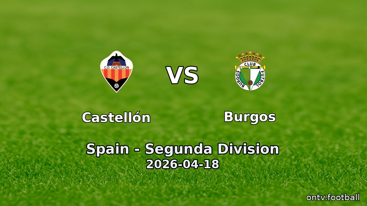 Castellón vs Burgos