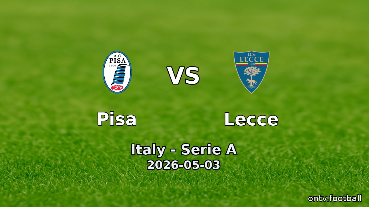 Pisa vs Lecce